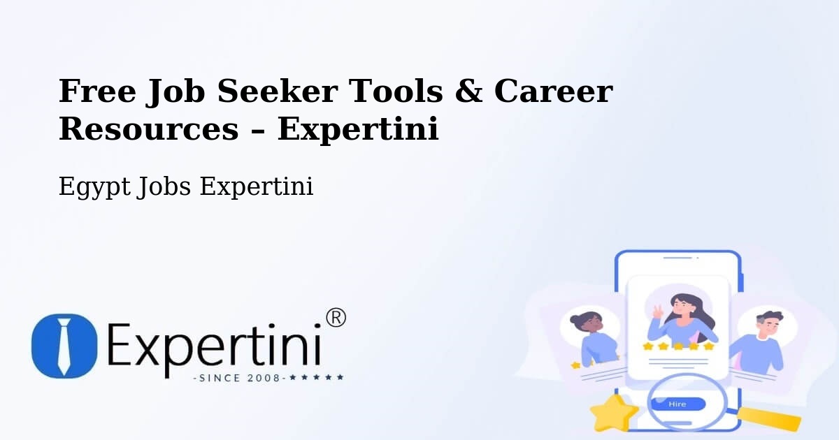 Free Job Seeker Tools & Career Resources – Abnūb - Abnūb, Egypt Jobs Expertini