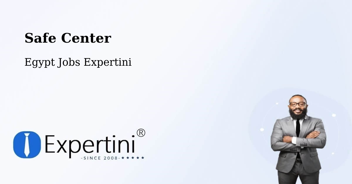 Safety Center – Abnūb - Egypt Jobs Expertini